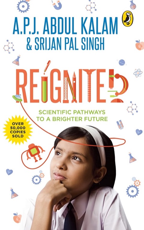 Cover of Reignited by A.P.J. Abdul Kalam & Srijan Pal Singh